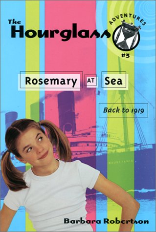 Stock image for Rosemary at Sea: Hourglass Adventures #3 for sale by Gulf Coast Books