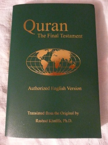 Beispielbild fr Quran: The Final Testament, Authorized English Version zum Verkauf von Isle Books