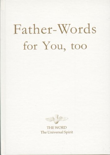 Beispielbild fr Father Words : For You, Too zum Verkauf von Better World Books