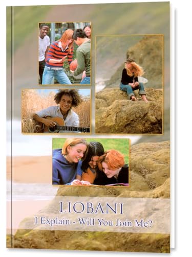 Stock image for Liobani, I Explain - Will You Join Me? for sale by Revaluation Books