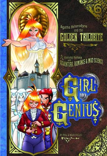 9781890856236: Girl Genius Volume 6: Agatha Heterodyne And The Golden Trilobite (GIRL GENIUS TP)