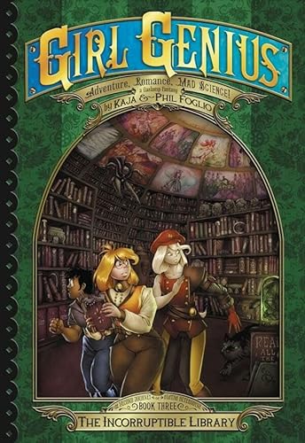 9781890856656: Girl Genius The Second Journey of Agatha Heterodyne 3: The Incorruptible Library