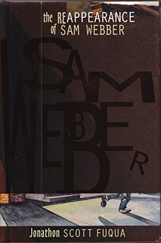 Stock image for The Re-appearance of Sam Webber for sale by BookHolders