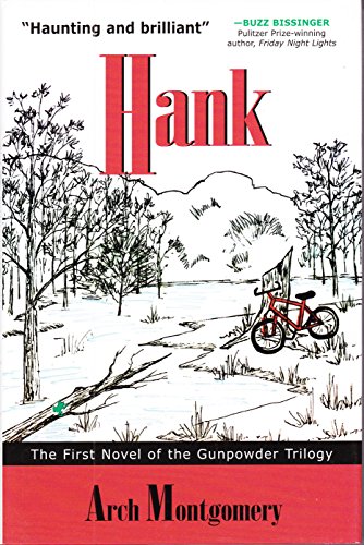 Stock image for Hank: The First Novel of the Gunpowder Trilogy for sale by Open Books
