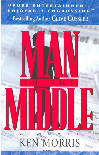 Stock image for Man in the Middle ***ADVANCE READER'S COPY*** for sale by William Ross, Jr.
