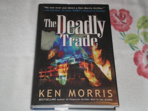 Stock image for The Deadly Trade: A Novel for sale by WYEMART LIMITED