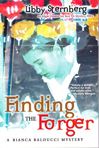 Stock image for Finding the Forger: A Bianca Balducci Mystery: 2ND for sale by Orbiting Books