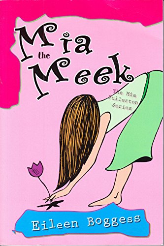 Beispielbild fr Mia the Meek zum Verkauf von Better World Books