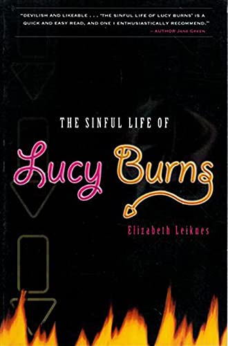 Stock image for The Sinful Life of Lucy Burns for sale by Better World Books