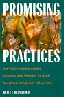 Imagen de archivo de Promising Practices: How Communities Across America Are Working to Meet National Education Goals 2000 a la venta por ThriftBooks-Dallas