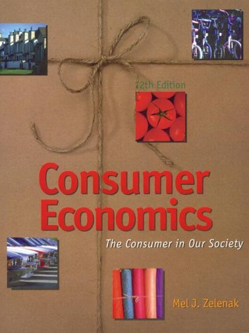 Stock image for Consumer Economics: The Consumer in Our Society for sale by HPB-Red