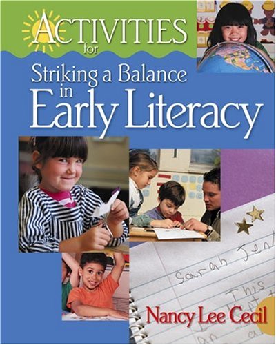 Imagen de archivo de Activities for Striking a Balance in Early Literacy a la venta por Better World Books