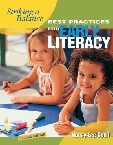 Stock image for Striking a Balance: Best Practices for Early Literacy for sale by Ergodebooks