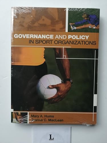 Imagen de archivo de Governance and Policy in Sport Organizations a la venta por The Book Cellar, LLC