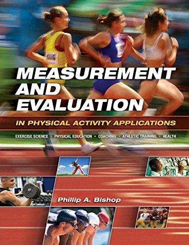 Stock image for Measurement and Evaluation in Physical Activity Applications for sale by A Team Books