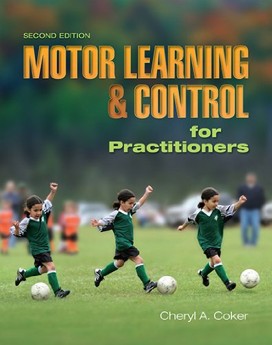 Stock image for Motor Learning and Control for Practitioners for sale by Grumpys Fine Books