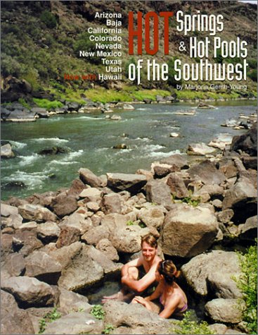 Beispielbild fr Hot Springs and Hot Pools of the Southwest: Jayson Loam's Original Guide zum Verkauf von SecondSale