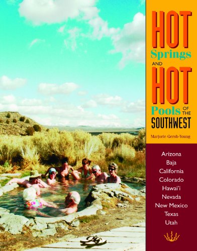Beispielbild fr Hot Springs and Hot Pools of the Southwest: Jayson Loam's Original Guide zum Verkauf von ThriftBooks-Dallas