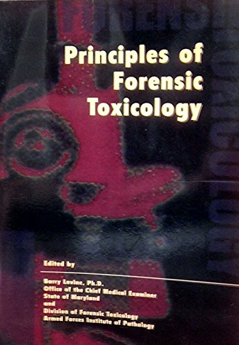 Imagen de archivo de Principles of Forensic Toxicology a la venta por HPB-Red