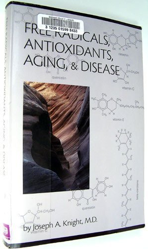 Beispielbild fr Free Radicals, Antioxidants, Aging, and Disease zum Verkauf von HPB-Red