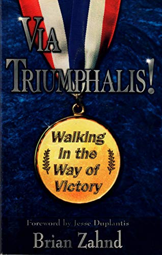 Stock image for Via Triumphalis! (Walking in the Way of Victory) for sale by ThriftBooks-Atlanta