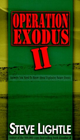 Beispielbild fr Operation Exodus II: Answers You Need to Know About Explosive Future Events zum Verkauf von WorldofBooks