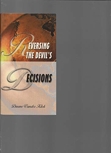 Stock image for Reversing The Devils Decisions for sale by Blue Vase Books