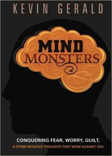 Stock image for Mind Monsters:how to stop negative invaders of the mind for sale by Gulf Coast Books