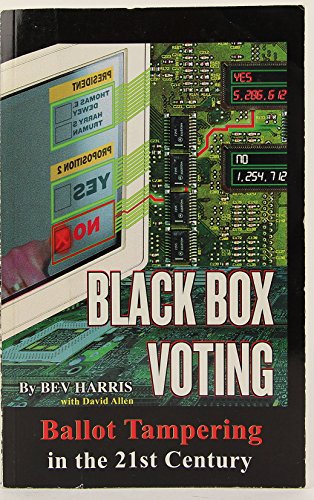 9781890916909: Black Box Voting: Ballot Tampering in the 21st Century