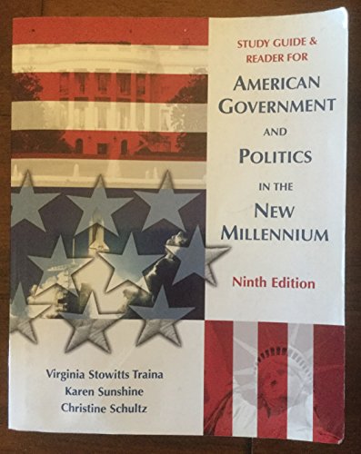 9781890919047: American Government And Politics In The New Millennium Ninth Edition Study Guide and Reader