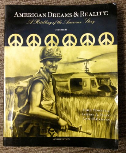 Beispielbild fr American Dreams and Reality, Volume II : A Retelling of the American Story zum Verkauf von HPB-Red