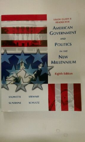 Stock image for American Government and Politics in the New Millennium for sale by Bulrushed Books