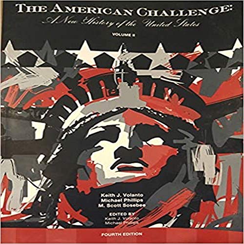 Beispielbild fr The American Challenge A New History of the United States Volume II zum Verkauf von SecondSale