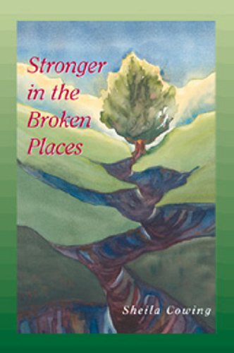 Stock image for Stronger in the Broken Places for sale by -OnTimeBooks-