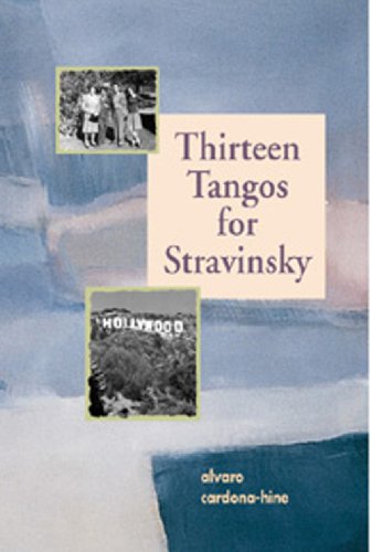 Stock image for Thirteen Tangos for Stravinsky for sale by Irish Booksellers