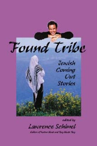 9781890932206: Found Tribe: Jewish Coming Out Stories