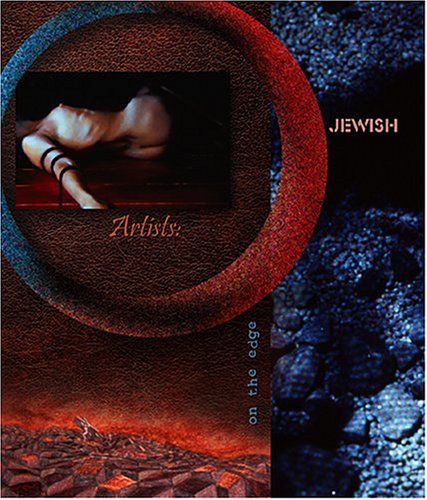 9781890932282: Jewish Artists on the Edge