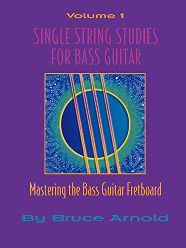 Stock image for Single String Studies for Bass Guitar, Vol. 1 for sale by Lucky's Textbooks