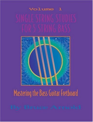 Stock image for Single String Studies for 5 String Bass: Vol 1 for sale by Revaluation Books