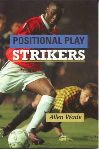 Stock image for Positional Play: Strikers for sale by HPB Inc.