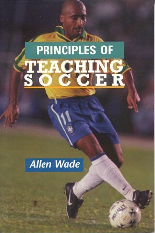 Imagen de archivo de Principles of Teaching Soccer a la venta por HPB-Emerald