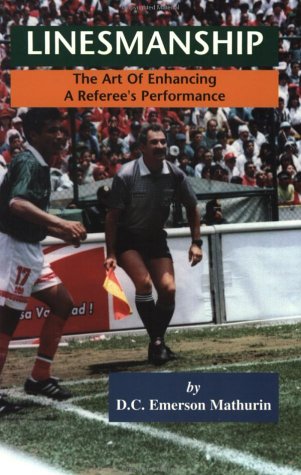 Stock image for Linesmanship. The Art of Enhancing a Referee's Performance for sale by The Bookseller