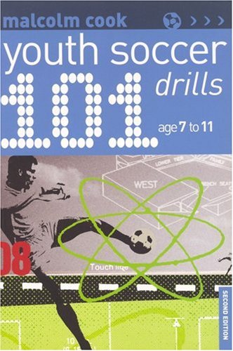 Stock image for 101 Youth Soccer Drills : Ages 7-11 for sale by Better World Books