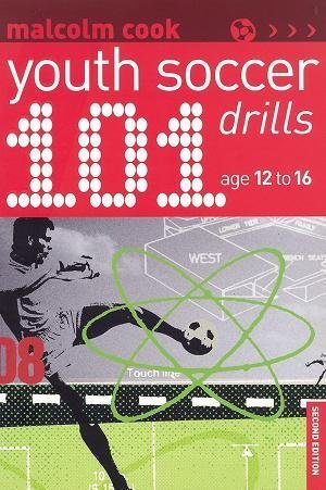 Stock image for 101 Youth Soccer Drills:Age 12 to 16 for sale by BookHolders