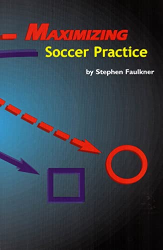 Imagen de archivo de Maximizing Soccer Practice a la venta por HPB-Diamond