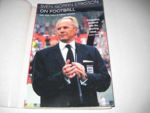 Stock image for Sven-Goran Eriksson on Soccer for sale by SecondSale