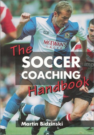 Beispielbild fr Soccer Coaching Handbook zum Verkauf von WorldofBooks