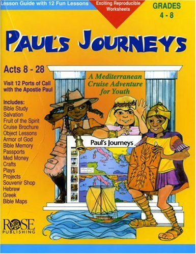 Stock image for Paul's Journeys: Lesson Guide with 12 Fun Lessons (Take Your Students on a Cruise) for sale by Once Upon A Time Books
