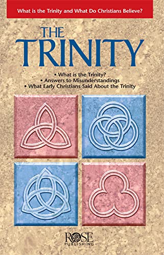 Beispielbild fr The Trinity : What Is the Trinity and What Do Christians Believe? zum Verkauf von Better World Books