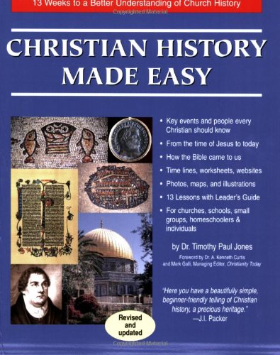 Stock image for Christian History Made Easy: 13 Weeks to a Better Understanding of Church History for sale by Wonder Book